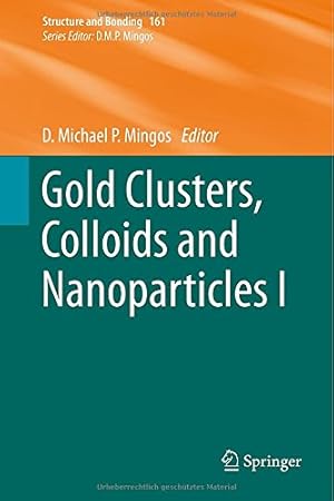 Seller image for Gold Clusters, Colloids and Nanoparticles I (Structure and Bonding) [Hardcover ] for sale by booksXpress