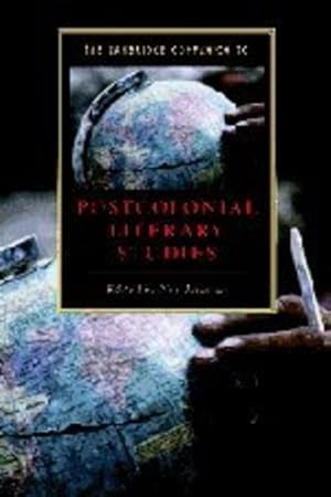 Image du vendeur pour The Cambridge Companion to Postcolonial Literary Studies (Cambridge Companions to Literature) [Paperback ] mis en vente par booksXpress