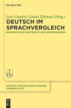 Seller image for Deutsch Im Sprachvergleich: Grammatische Kontraste Und Konvergenzen (Jahrbuch Des Instituts F R Deutsche Sprache) (German Edition) [Hardcover ] for sale by booksXpress