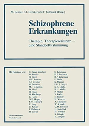 Seller image for Schizophrene Erkrankungen: Therapie, Therapieresistenz eine Standortbestimmung (German Edition) [Soft Cover ] for sale by booksXpress