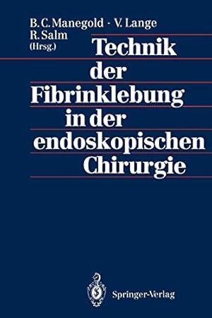Immagine del venditore per Technik der Fibrinklebung in der endoskopischen Chirurgie (German Edition) [Paperback ] venduto da booksXpress