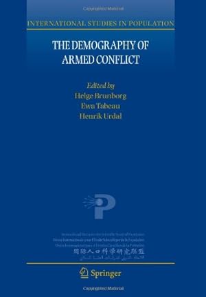 Immagine del venditore per The Demography of Armed Conflict (International Studies in Population) [Paperback ] venduto da booksXpress