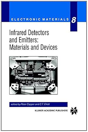 Immagine del venditore per Infrared Detectors and Emitters: Materials and Devices (Electronic Materials Series) [Paperback ] venduto da booksXpress