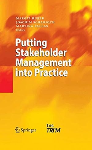 Seller image for Putting Stakeholder Management into Practice [Paperback ] for sale by booksXpress