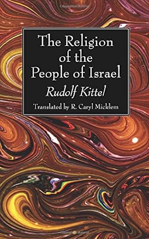 Image du vendeur pour The Religion of the People of Israel [Soft Cover ] mis en vente par booksXpress