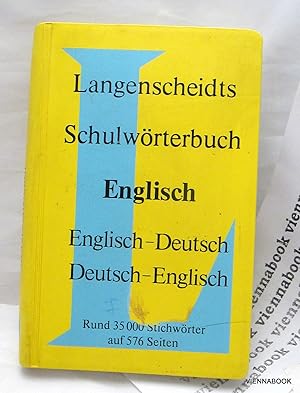 Langenscheidts Schulwörterbuch Englisch (Englisch-Deutsch Deutsch-Englisch) Rund 35000 Stichwörte...