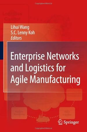 Seller image for Enterprise Networks and Logistics for Agile Manufacturing [Hardcover ] for sale by booksXpress