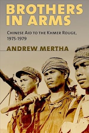 Imagen del vendedor de Brothers in Arms: Chinese Aid to the Khmer Rouge, 19751979 [Soft Cover ] a la venta por booksXpress