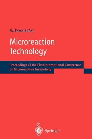 Seller image for Microreaction Technology: Proceedings of the First International Conference on Microreaction Technology [Paperback ] for sale by booksXpress