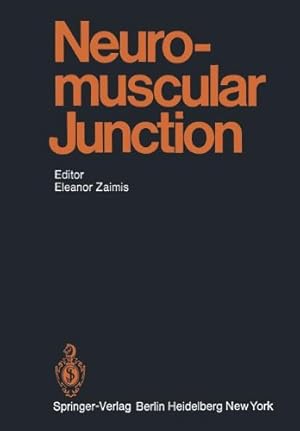 Image du vendeur pour Neuromuscular Junction (Handbook of Experimental Pharmacology) by Bowden, R.E.M., Collier, B., Dripps, R.D., Duchen, L.W., Hale Enderby, G.E., Ginsborg, B.L., Head, S., Hobbiger, F., Jenkinson, D.H., MacIntosh, F.C., Maglagan, J., Smith, S.E., Zaimis, E. [Paperback ] mis en vente par booksXpress