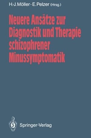 Image du vendeur pour Neuere Ansätze zur Diagnostik und Therapie schizophrener Minussymptomatik (German Edition) [Paperback ] mis en vente par booksXpress