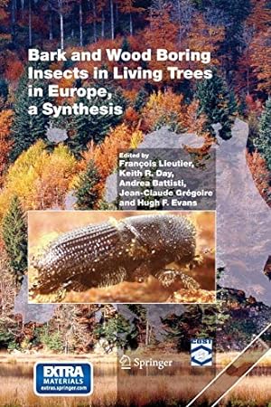 Seller image for Bark and Wood Boring Insects in Living Trees in Europe, a Synthesis [Soft Cover ] for sale by booksXpress