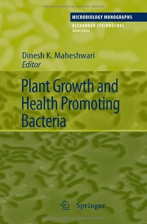 Seller image for Plant Growth and Health Promoting Bacteria (Microbiology Monographs) [Paperback ] for sale by booksXpress