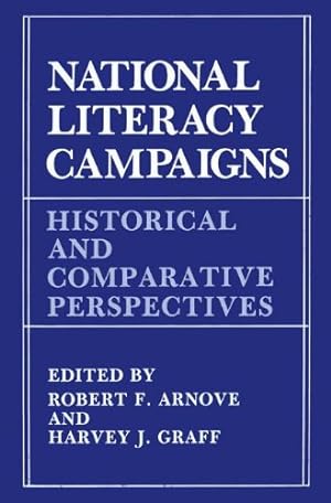 Seller image for National Literacy Campaigns: Historical and Comparative Perspectives by Arnove, R.F., Graff, H.J. [Paperback ] for sale by booksXpress