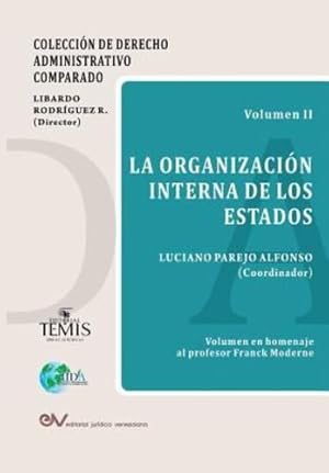 Seller image for LA ORGANIZACI"N INTERNA DE LOS ESTADOS (Spanish Edition) [Paperback ] for sale by booksXpress