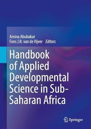 Bild des Verkufers fr Handbook of Applied Developmental Science in Sub-Saharan Africa [Hardcover ] zum Verkauf von booksXpress