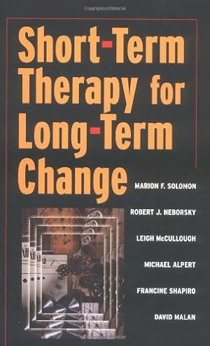 Seller image for Short-term Therapy for Long-Term Change (Norton Professional Books) by Alpert MD, Michael, Malan M.D., David, McCullough M.D., Leigh, Neborsky M.D., Robert J., Shapiro M.D., Francine, Solomon Ph.D., Marion [Paperback ] for sale by booksXpress