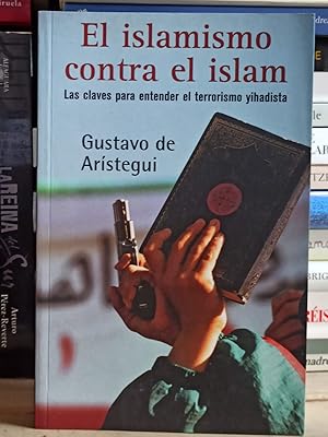Imagen del vendedor de EL ISLAMISMO CONTRA EL ISLAM : a la venta por LA TIENDA DE PACO