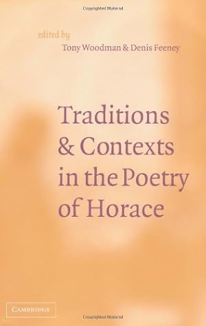 Seller image for Traditions and Contexts in the Poetry of Horace [Hardcover ] for sale by booksXpress