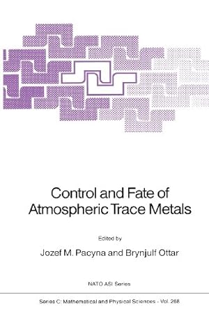 Bild des Verkufers fr Control and Fate of Atmospheric Trace Metals (Nato Science Series C:) [Paperback ] zum Verkauf von booksXpress