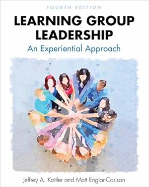 Bild des Verkufers fr Learning Group Leadership: An Experiential Approach [Hardcover ] zum Verkauf von booksXpress