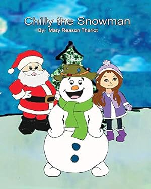Bild des Verkufers fr Chilly the Snowman [Soft Cover ] zum Verkauf von booksXpress