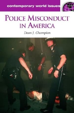 Seller image for Police Misconduct in America: A Reference Handbook [Hardcover ] for sale by booksXpress