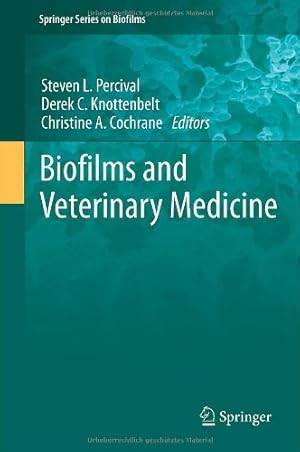 Imagen del vendedor de Biofilms and Veterinary Medicine (Springer Series on Biofilms) [Hardcover ] a la venta por booksXpress