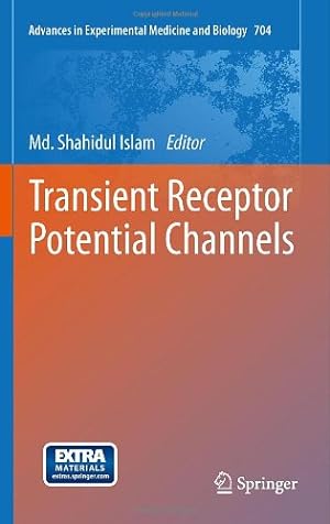 Bild des Verkufers fr Transient Receptor Potential Channels (Advances in Experimental Medicine and Biology) [Hardcover ] zum Verkauf von booksXpress