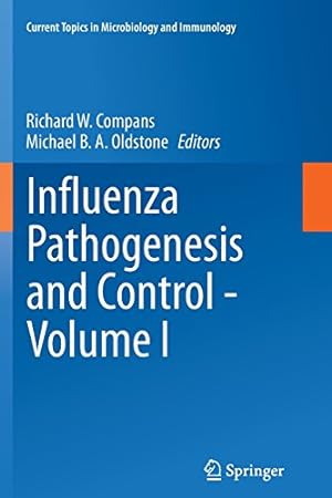 Immagine del venditore per Influenza Pathogenesis and Control - Volume I (Current Topics in Microbiology and Immunology) [Paperback ] venduto da booksXpress