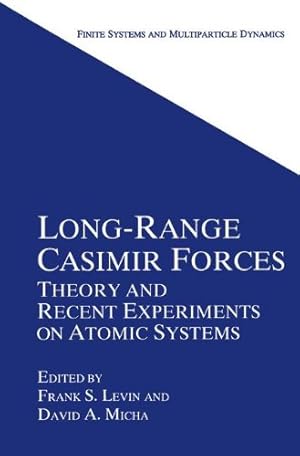 Seller image for Long-Range Casimir Forces: Theory and Recent Experiments on Atomic Systems (Finite Systems and Multiparticle Dynamics) [Paperback ] for sale by booksXpress