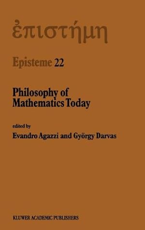 Imagen del vendedor de Philosophy of Mathematics Today (Episteme) [Hardcover ] a la venta por booksXpress