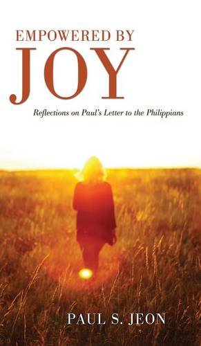 Seller image for Empowered by Joy by Jeon, Paul S. [Hardcover ] for sale by booksXpress