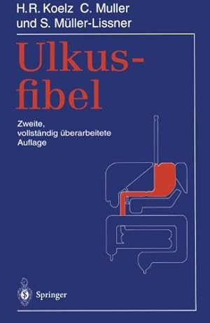 Seller image for Ulkusfibel (German Edition) by Koelz, Hans R., Muller, Claude, Müller-Lissner, Stefan [Paperback ] for sale by booksXpress