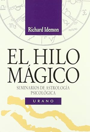 Imagen del vendedor de El Hilo Mgico (Astrologa) (Spanish Edition) a la venta por Von Kickblanc