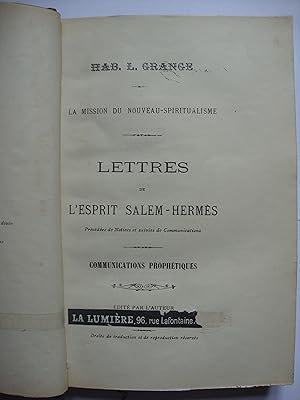 Lettres de l'Esprit Salem-Hermès. Communications prophétiques.