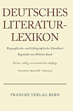 Seller image for Deutsches Literatur-Lexikon, Band 13, Rill - Salzmann (German Edition) [Hardcover ] for sale by booksXpress