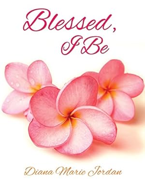 Seller image for Blessed, I Be [Soft Cover ] for sale by booksXpress