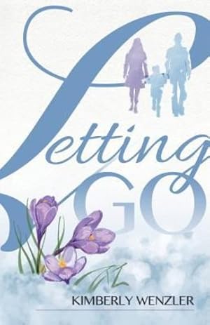 Seller image for Letting Go by Wenzler, Kimberly [Paperback ] for sale by booksXpress