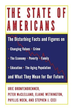 Seller image for The State of Americans: This Generation and the Next [Soft Cover ] for sale by booksXpress