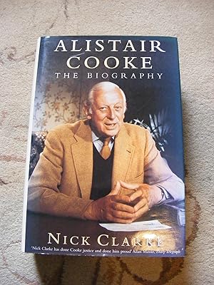 Seller image for Alistair Cooke The Biography for sale by moorland books