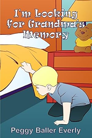Seller image for I'm Looking for Grandma's Memory [Soft Cover ] for sale by booksXpress