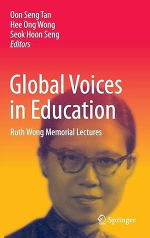 Imagen del vendedor de Global Voices in Education: Ruth Wong Memorial Lectures [Hardcover ] a la venta por booksXpress