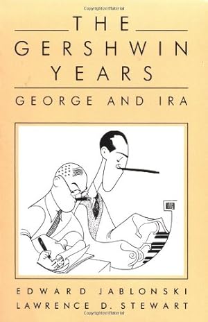 Seller image for The Gershwin Years - George and Ira by Stewart, Lawrence D., Jablonski, Edward [Paperback ] for sale by booksXpress