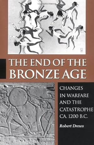 Immagine del venditore per The End of the Bronze Age by Drews, Robert [Paperback ] venduto da booksXpress