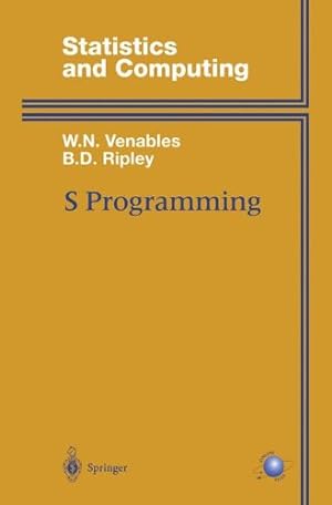 Image du vendeur pour S Programming (Statistics and Computing) by Venables, William, Ripley, B.D. [Paperback ] mis en vente par booksXpress