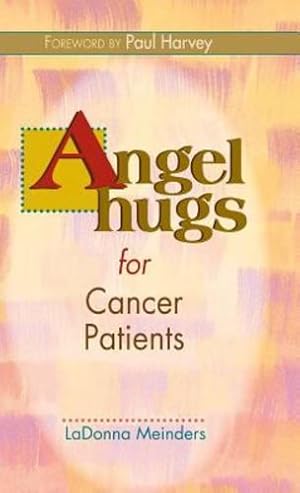 Seller image for Angel Hugs for Cancer Patients [Hardcover ] for sale by booksXpress