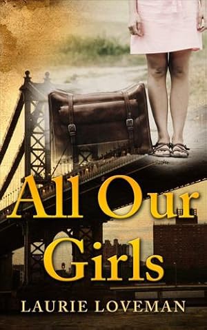 Image du vendeur pour All Our Girls (Firehouse Family) by Loveman, Laurie [Paperback ] mis en vente par booksXpress