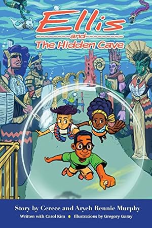 Seller image for Ellis and the Hidden Cave by Rennie Murphy, Cerece, Kim, Carol [Paperback ] for sale by booksXpress