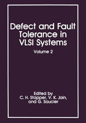 Imagen del vendedor de Defect and Fault Tolerance in Vlsi Systems: Volume 2 by Stapper, C.H. [Paperback ] a la venta por booksXpress